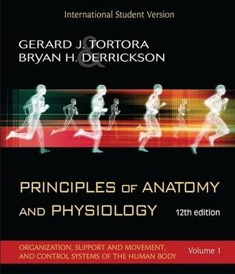 Principles of Anatomy and Physiology, 12e with Atlas and Registration Card,