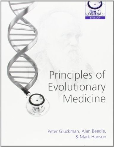 Principles of Evolutionary Medicine