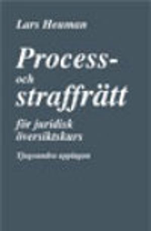 Process- och straffrätt för juridisk översiktskurs