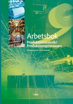 Produktionsprocessen Arbetsbok