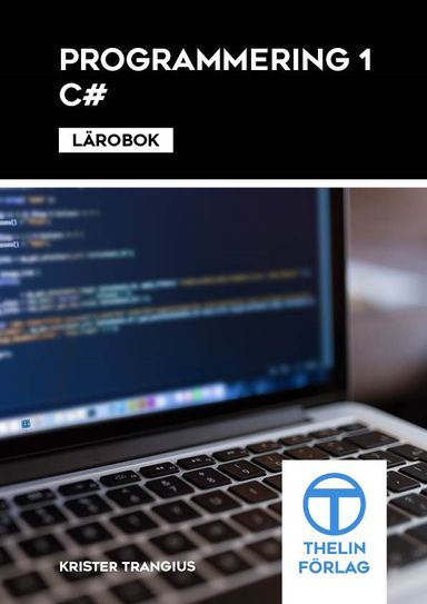 Programmering 1 C# Lärobok