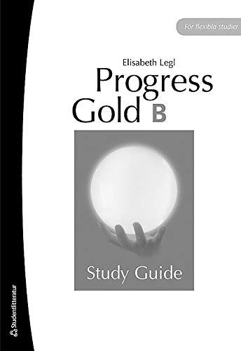 Progress Gold B - Study Guide