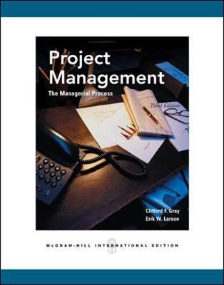 Project Management: The Managerial Process