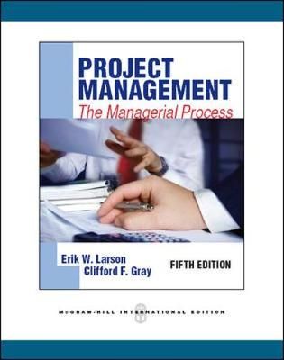 Project Management: The Managerial Process