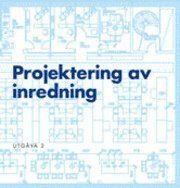 Projektering av inredning