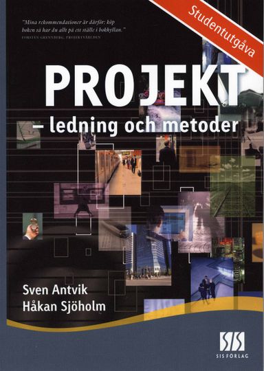 Projektledning och metoder