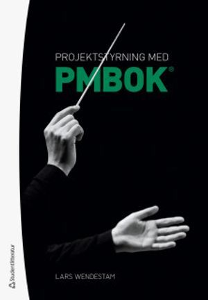 Projektstyrning med PMBOK®