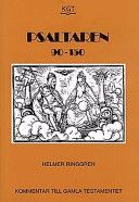 Psaltaren 90-150Kommentar till Gamla testamentetVolym 3 av Psaltaren, Helmer Ringgren