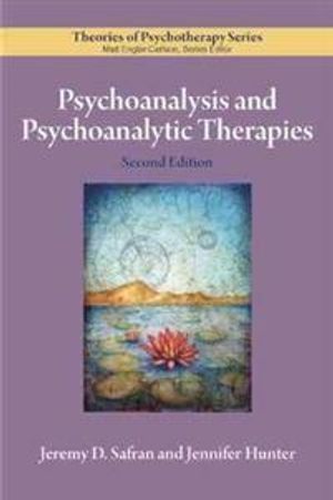 Psychoanalysis and Psychoanalytic Therapies