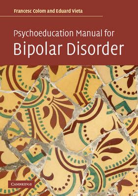 Psychoeducation Manual for Bipolar Disorder