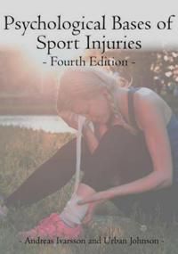 Psychological Bases of Sport Injuries