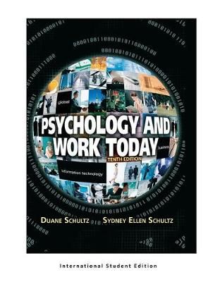 Psychology and Work Today: Pearson New International Edition