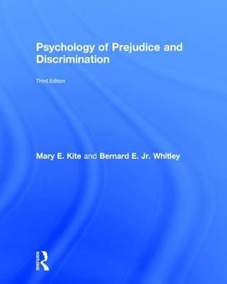 Psychology of Prejudice and Discrimination