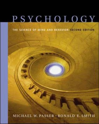 Psychology: The Science of Mind and Behavior