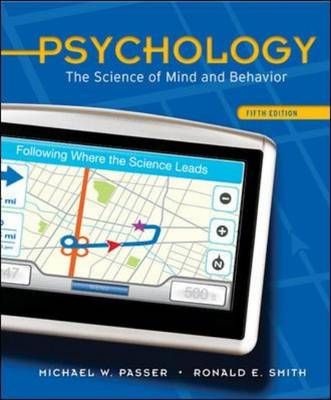 Psychology: The Science of Mind and Behavior