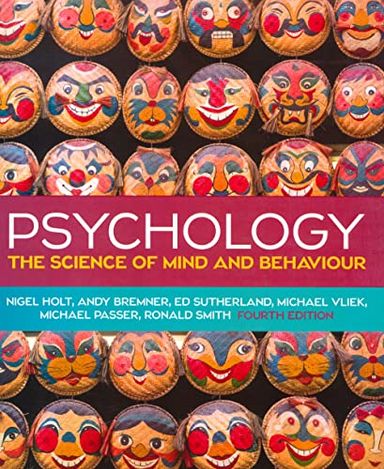 Psychology: The Science of Mind and Behaviour