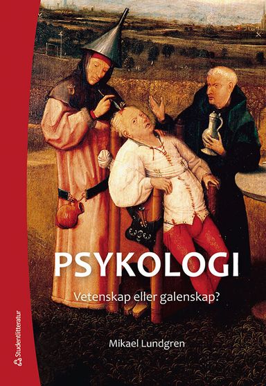 Psykologi - vetenskap eller galenskap?