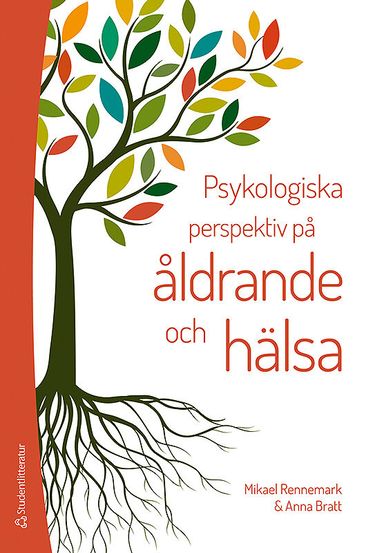 Psykologiska perspektiv på åldrande och hälsa