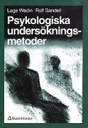 Psykologiska undersökningsmetoder : en introduktion