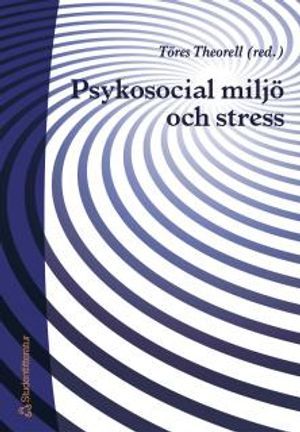 Psykosocial miljö och stress