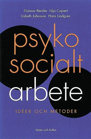 Psykosocialt arbete : Idéer och metoder