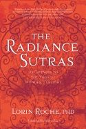 Radiance sutras - 112 gateways to the yoga of wonder and delight