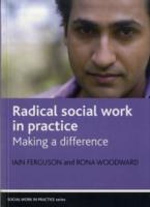 Radical social work in practice