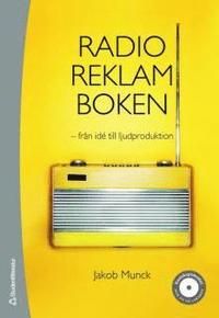 Radioreklamboken _ från idé till ljudproduktion