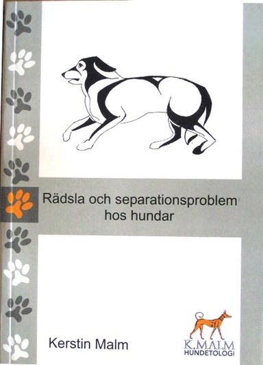 Rädsla och separationsproblem hos hundar