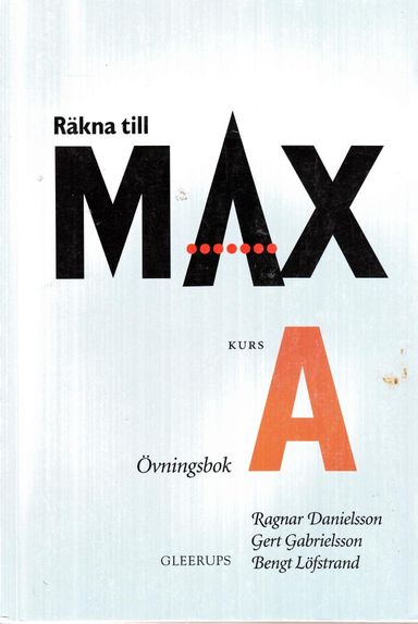 räkna till max kurs A