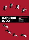 Randori Judo  Kast, kontroll, grunder