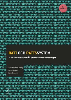 Rätt och rättssystem : en introduktion för professionsutbildningar