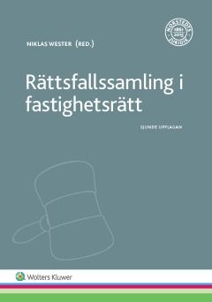 Rättsfallssamling i fastighetsrätt