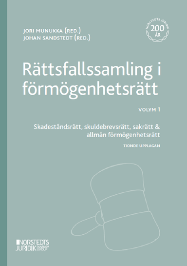 Rättsfallssamling i förmögenhetsrätt. Volym 1 : skadeståndsrätt, skuldebrevsrätt, sakrätt & allmän förmögenhetsrätt