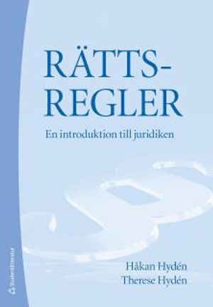 Rättsregler : en introduktion till juridiken