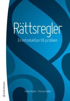 Rättsregler : en introduktion till juridiken