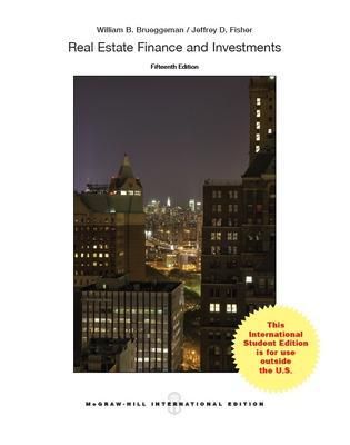 REAL ESTATE FINANCE AND INVESTMENTS