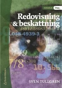 Redovisning & beskattning Arbetsbok