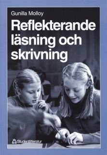 Reflekterande läsning och skrivning