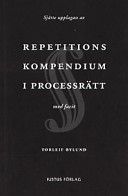 Repetitionskompendium i processrätt