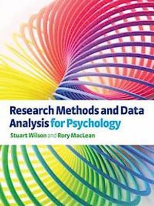 Research Methods and Data Analysis for Psychology