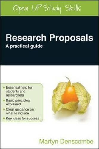 Research Proposals: A Practical GuideOpen Up Study Skills