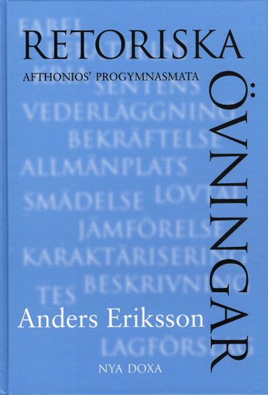 Retoriska övningar : Afthonios progymnasmata