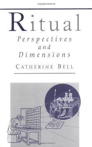 Ritual : perspectives and dimensions