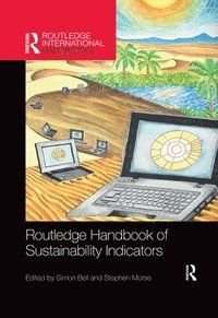 Routledge Handbook of Sustainability Indicators