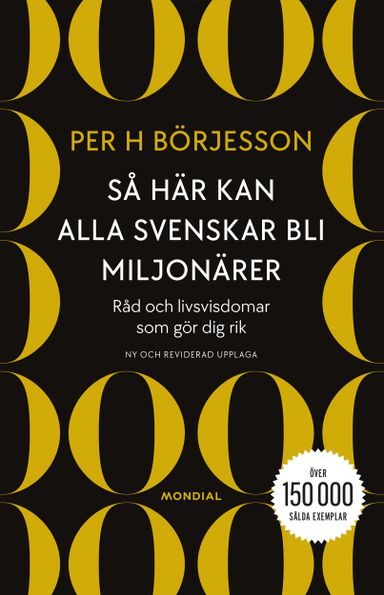 Så här kan alla svenskar bli miljonärer