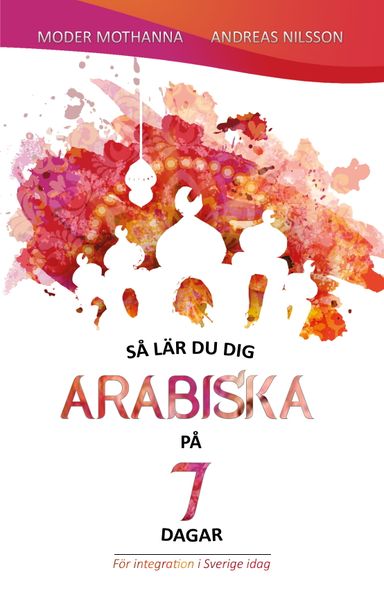 Så lär du dig arabiska på 7 dagar