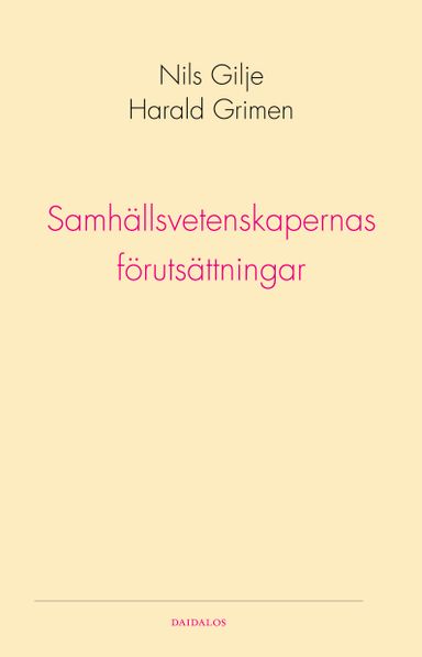 Samhällsvetenskapernas förutsättningar