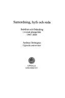 Samordning, hyfs och reda: stabilitet och förändring i svensk planpolitik 1945-2005, Volym 166Volym 165 av Acta Universitatis UpsaliensisActa Universitatis Upsaliensis: Skrifter utgivna av Statsvetenskapliga föreningen i UppsalaSamordning, hyfs och reda: stabilitet och förändring i svensk planpolitik 1945-2005, Andreaz StrömgrenVolym 166 av Skrifter utgivna av Statsvetenskapliga föreningen i Uppsala, ISSN 0346-7538Volym 166 av Skrifter: Statsvetenskapliga Föreningen