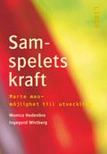 Samspelets kraft - Marte meo - möjlighet till utveckling